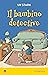 Il bambino detective