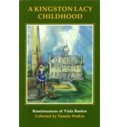 A Kingston Lacy Childhood (Paperback)