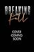 Breaking the Fall (Breaking #5)