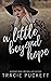 A Little Beyond Hope (Volum...