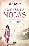 La casa de modas by Julia Kröhn