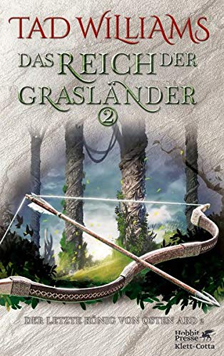 Das Reich der Grasländer (Der Letzte König von Osten Ard, #2.2)