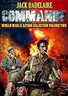Commando: The Complete World War II Action Collection Series, Volume II Commando: The Complete World War II Action Collection Series, Volume II