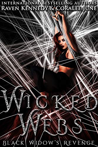 Wicked Webs: Black Widow's Revenge (Kindle Edition)