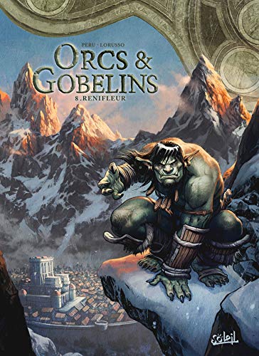 Renifleur (Orcs et Gobelins #8)