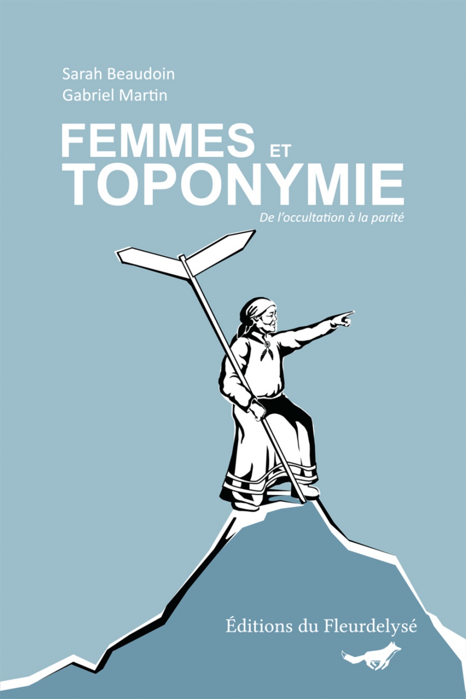 Femmes et toponymie. De l'occultation à la parité (Paperback)