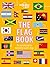 Lonely Planet The Flag Book by Moira Butterfield