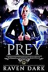 Prey by Raven Dark
