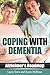 Coping with Dementia