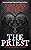 Book cover for The Priest (The Original Sinners, #9)