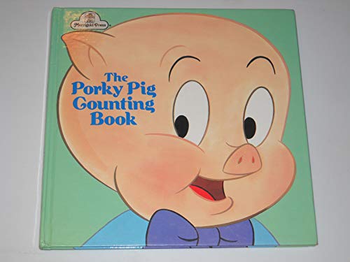 The Porky Pig counting book (Unknown Binding)