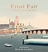 Frost Fair by Carol Ann Duffy