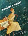 Numbers in Motion by Laurie Wallmark