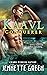 Kaavl Conqueror: A Fantasy Romance Series (Kaavl Chronicles Book 4)
