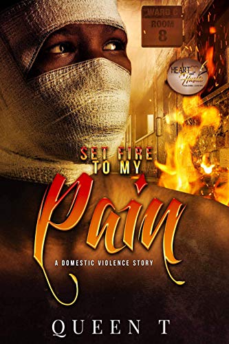 Set Fire To My Pain: A Flash Fiction Novella (Kindle Edition)