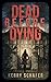 Dead Before Dying (Shadow Valley Manor #1)