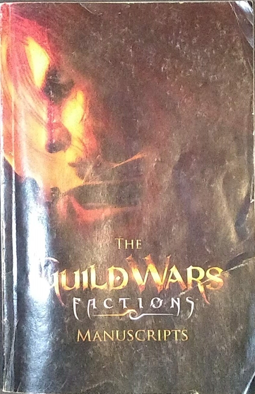 The Guild Wars Factions Manuscripts