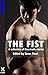 The Fist: A collection of gay erotic stories