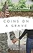 Coins on a Grave