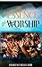 The Essence Of Worship