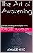 The Art of Awakening by Katchie Ananda
