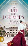 Das Erbe der Lorimers by Anne Melville Das Erbe der Lorimers by Anne Melville