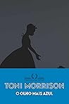 O olho mais azul by Toni Morrison