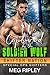 Captured By The Soldier Wolf (Shifter Nation: Special Ops Shifters #3)