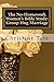 The No-Homework Women's Bible Study: Group Hug Marriage (The No-Homework Women's Bible Study - Group Hug Book 10)