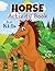 Horse Activity Book for Kid...