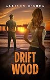 Drift Wood (Layna Wood Book 3)