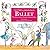A Child's Introduction to Ballet: The Stories, Music and Magic of Classical Dance