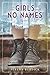 The Girls with No Names