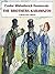 The Brothers Karamazov by Fyodor Dostoevsky