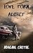 Love Torn Addict: Teen Romance