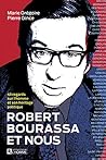 Robert Bourassa et nous (NON CLASSE) (French Edition)