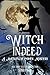 Witch Indeed (Mackenzie Coven Mystery #2) by Sonia Parin