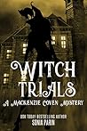 Book cover for Witch Trials (Mackenzie Coven Mystery #5)