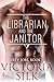 The Librarian and the Janit...