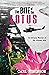 The Bite of the Lotus