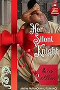 Her Silent Knight