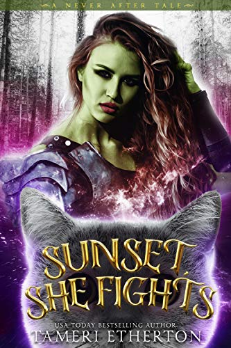 Sunset, She Fights (Kindle Edition)