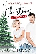 10 Ways to Survive Christmas with Your Ex