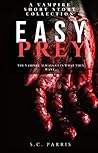 Easy Prey: A Collection of Vampire Short Stories