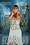 Below the Grave (Vampires of Velum Mortis #3)