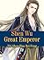 Shen Wu Great Emperor: Volume 1