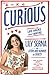 Curious: Life hacks through maths