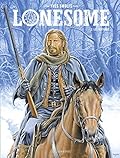 Lonesome - tome 2 - Les Ruffians