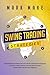 Swing trading strategies: A...