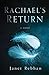 Rachael's Return: A Novel